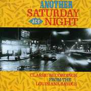 Another Saturday Night: Louisiana Bayous /  Various [Import] , Various Artists