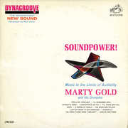 Soundpower: Music to the Limits of Audibility , Marty Gold
