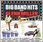 Big Band Hits Of Vol. 2 , Glenn Miller