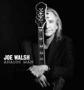 Analog Man , Joe Walsh