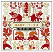 There May Come a Time , Bart & Friends