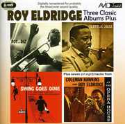 3 Classic LPs-Roy and Diz/ Little Jazz/ Swing Goes Dixie , Roy Eldridge