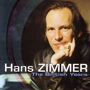 The British Years, Vol. 1 , Hans Zimmer