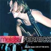 Skinnier Faster-Live at the B.P.C. , Melissa Ferrick