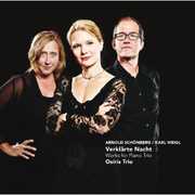Verklarte Nacht: Works for Piano Trio , Osiris Trio