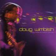 Trippy Notes For Bass and Remixes , Doug Wimbish