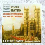 London Symphonies 99 & 100 , La Petite Bande