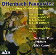 Orchestral Favourites Including Gaite Parisienne , Erich Kunzel