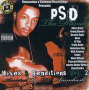 Mixes and Renditions, Vol. 2 , P.S.D.