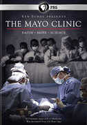 The Mayo Clinic: Faith, Hope, Science (Ken Burns)