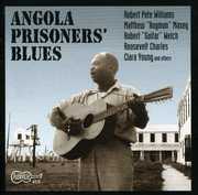 Angola Prisoners Blues / Various , Various Artists