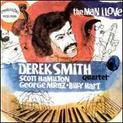 Man I Love , Derek Smith