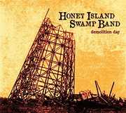 Demolition Day , Honey Island Swamp Band