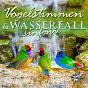Vogelstimmen & Wasserfallsinfo , Various Artists