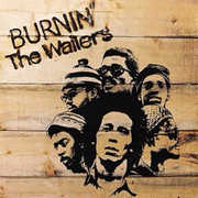 Burnin , Bob Marley