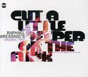 Cut a Little Deeper on the Funk , Raphael Wressnig