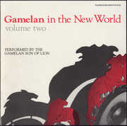 Gamelan in the New World, Vol. 2 , Gamelan Son of Lion