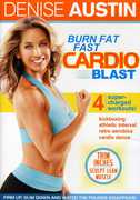 Burn Fat Fast: Cardio Blast , Denise Austin