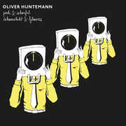 Pech & Schwefel / Schwarzlicht & Filmriss , Oliver Huntemann