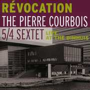 Revocation: Live at the Bimhuis , Pierre Courbois