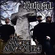 La Sangre Nunca Muere , Kinto Sol