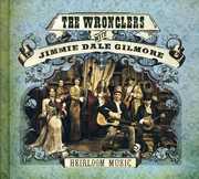 Heirloom Music , Jimmie Dale Gilmore