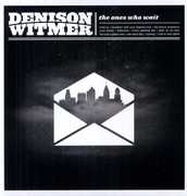 The Ones Who Wait , Denison Witmer
