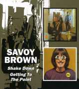 Shake Down/ Getting To The Point [Import] , Savoy Brown