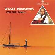 For the Family , Stan Rogers