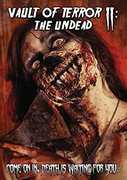 Vault of Terror II: The Undead , Sean Weathers