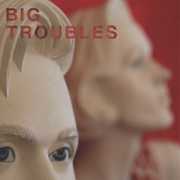 Sad Girls , Big Troubles