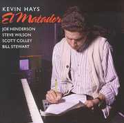 Matador , Kevin Hays