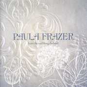 Leave the Sad Things Behind , Paula Frazer