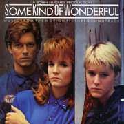 Some Kind of Wonderful (Original Soundtrack) [Import] , Various Artists