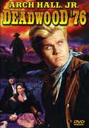 Deadwood '76 , Arch Hall, Jr.