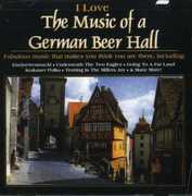 Love The Music Of A German Beer Hall , Various Artists