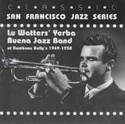 At Hambone Kelly's (1949-50) , Lu Watters