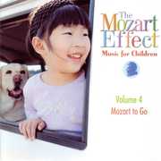 Music for Children 4: Mozart to Go , Don Campbell