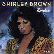 Timeless , Shirley Brown