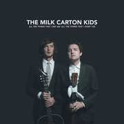 All The Things That I Did And All The Things That I Didn't Do , The Milk Carton Kids