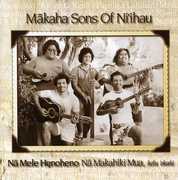 Na Mele Henoheno , Makaha Sons of Ni'ihau