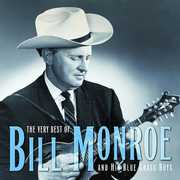 Very Best of , Bill Monroe