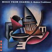 Music From Uganda, Vol. 2: Modern Traditional , Various Artists