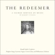 Redeemer: Sacred Service , Cundick