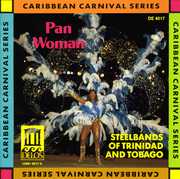 Pan Woman: Steel Band Music /  Various , Various Artists
