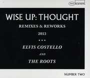 Wise Up: Thought Remixes & Reworks , Elvis Costello