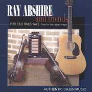 For Old Times Sake , Ray Abshire