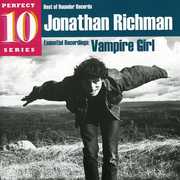 Vampire Girl: Essential Recordings , Jonathan Richman