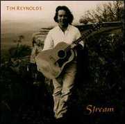 Stream , Tim Reynolds