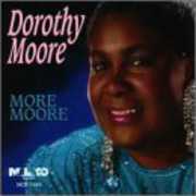 More Moore , Dorothy Moore